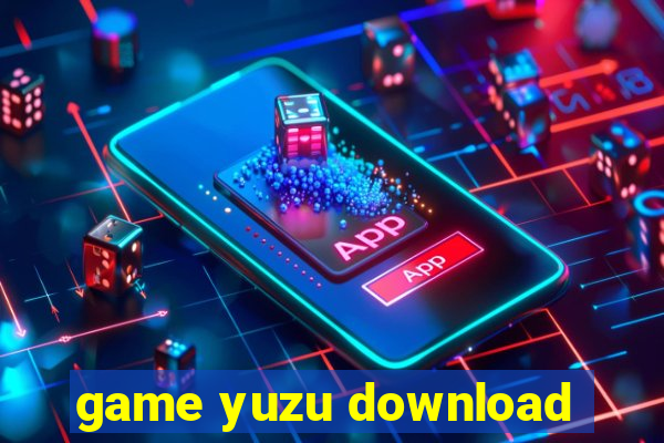 game yuzu download